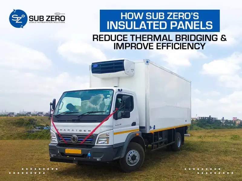 How Sub Zero's Insulated Panels Reduce Thermal Bridging & Improve Efficiency
